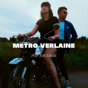 Metro Verlaine - Pop Sauvage - 2024 - WEB FLAC 16BITS 44 1KHZ-EICHBAUM