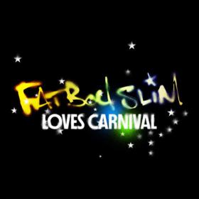Fatboy Slim - Fatboy Slim Loves Carnival (2024) [16Bit-44.1kHz] FLAC [PMEDIA] ⭐️