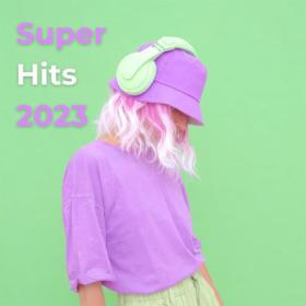Various Artists - Super Hits 2023 (2024) Mp3 320kbps [PMEDIA] ⭐️