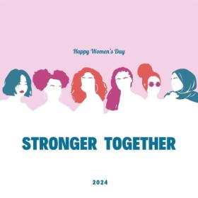 Various Artists - STRONGER TOGETHER- Happy Women's Day (2024) Mp3 320kbps [PMEDIA] ⭐️