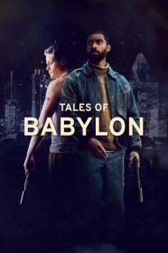 Tales of Babylon 2024 1080p WEBRip 1400MB DD 5.1 x264<span style=color:#39a8bb>-GalaxyRG[TGx]</span>