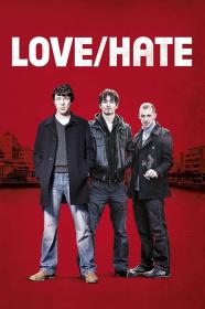 Love Hate 2010 S01-S05 720p WEB-DL HEVC x265 BONE