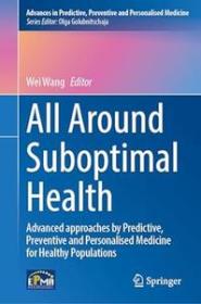 [ CourseWikia com ] All Around Suboptimal Health