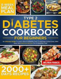 [ CourseWikia com ] Type 2 Diabetes Cookbook for Beginners - An Ultimate Guide To Learn About Diabetes