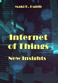 Internet of Things - New Insights