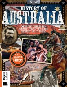 All About History - History of Australia - 3rd Edition 2023 (True PDF)