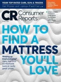 Consumer Reports - March 2024 (True PDF)