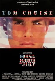 Born On The Fourth Of July (1989) [Tom Cruise] 1080p BluRay H264 DolbyD 5.1 + nickarad