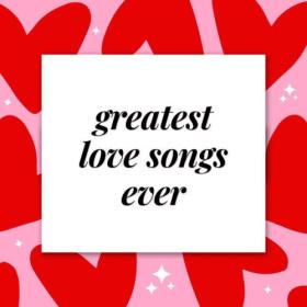 Various Artists - greatest love songs ever (2024) Mp3 320kbps [PMEDIA] ⭐️