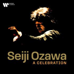 Seiji Ozawa - Seiji Ozawa A Celebration (2024) [16Bit-44.1kHz] FLAC [PMEDIA] ⭐️