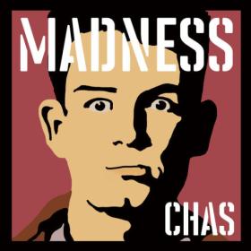 Madness - Madness, by Chas (2024) [16Bit-44.1kHz] FLAC [PMEDIA] ⭐️