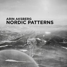 Arin Aksberg - Nordic Patterns - 2024 - WEB FLAC 16BITS 44 1KHZ-EICHBAUM