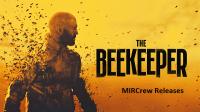 The Beekeeper (2024) 1080p H264 iTA EnG EAC3 5.1 Sub iTA EnG NUEnG AsPiDe<span style=color:#39a8bb>-MIRCrew</span>