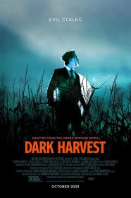 【高清影视之家发布 】黑暗收割[无字片源] Dark Harvest 2023 1080p AMZN WEB-DL DDP 5.1 H.264<span style=color:#39a8bb>-DreamHD</span>