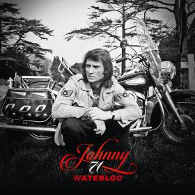 Johnny Hallyday - Waterloo (Inédit) - 2024 - WEB FLAC 16BITS 44 1KHZ-EICHBAUM