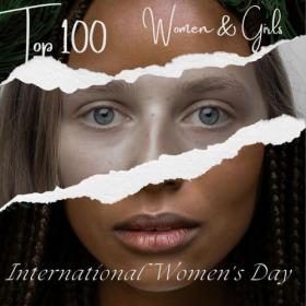 Various Artists - Top 100- Women & Girls- International Women's Day (2024) Mp3 320kbps [PMEDIA] ⭐️