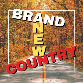 Various Artists - Brand New Country (2024) Mp3 320kbps [PMEDIA] ⭐️