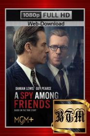 A Spy Among Friends S01 COMPLETE 1080p ENG RUS HUN FRE DDP5.1 MKV<span style=color:#39a8bb>-BEN THE</span>