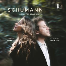 Alberto Martos, Myriam Sotelo - Schumann Cello & Piano Works - 2024 - WEB FLAC 16BITS 44 1KHZ-EICHBAUM
