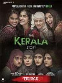 N - The Kerala Story (2023) Telugu HQ HDRip - x264 - AAC - 700MB