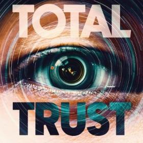 BBC Storyville 2024 Total Trust Surveillance State 1080p HDTV x265 AAC