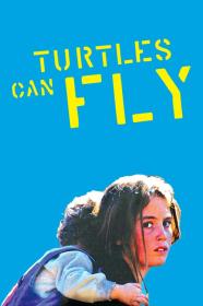 Turtles Can Fly (2004) [720p] [WEBRip] <span style=color:#39a8bb>[YTS]</span>