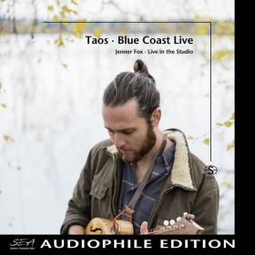 Jenner Fox - Taos - Blue Coast Live (Audiophile Ed ) (2019 Folk) [Flac 24-192]