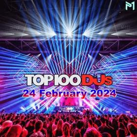 Top 100 DJs Chart (24-February-2024) Mp3 320kbps [PMEDIA] ⭐️