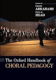 [ CourseWikia com ] The Oxford Handbook of Choral Pedagogy