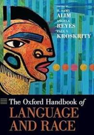 [ CourseWikia com ] The Oxford Handbook of Language and Race