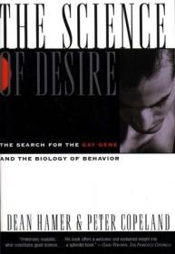 The Science Of Desire - The Search For The Gay Gene And The Biology Of Behavior