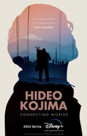 Hideo.Kojima.Connecting.Worlds.2023.WEB-DLRip.by.ExKinoRay & Shkiper