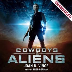 Joan D Vinge - 2012 - Cowboys & Aliens (Sci-Fi)