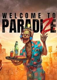 Welcome.to.ParadiZe.Build.13566803.REPACK<span style=color:#39a8bb>-KaOs</span>