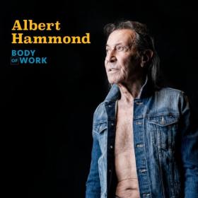 Albert Hammond - Body of Work (2024) [24Bit-44.1kHz] [PMEDIA] ⭐️