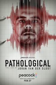 Pathological The Lies Of Joran Van Der Sloot (2024) [2160p] [4K] [WEB] [5.1] <span style=color:#39a8bb>[YTS]</span>