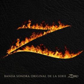Various Artists - Zorro (Banda Sonora Original de la Serie) (2024) [24Bit-48kHz] FLAC [PMEDIA] ⭐️