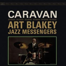 Art Blakey & The Jazz Messengers - Caravan (Remastered 2024) (2024) [24Bit-192kHz] FLAC [PMEDIA] ⭐️