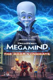 Megamind vs the Doom Syndicate 2024 1080p PCOK WEBRip 1400MB DD 5.1 x264<span style=color:#39a8bb>-GalaxyRG[TGx]</span>