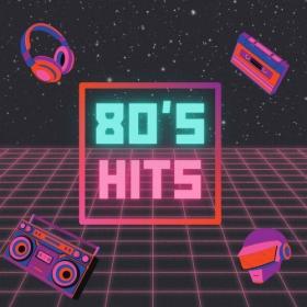 Various Artists - 80's hits (2024) Mp3 320kbps [PMEDIA] ⭐️