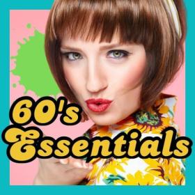 Various Artists - 60's Essentials (2024) Mp3 320kbps [PMEDIA] ⭐️
