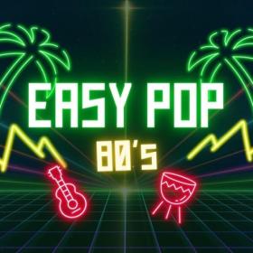 Various Artists - Easy Pop 80's (2024) Mp3 320kbps [PMEDIA] ⭐️