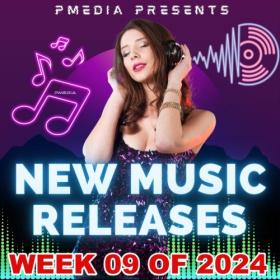 VA - New Music Releases Week 09 of 2024 (Mp3 320kbps Songs) [PMEDIA] ⭐️