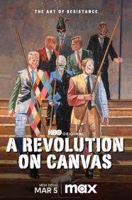 A Revolution On Canvas (2023) [1080p] [WEBRip] [5.1] <span style=color:#39a8bb>[YTS]</span>