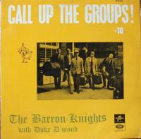The Barron Knights With Duke D'Mond - Call Up The Groups (1964) LP⭐WAV