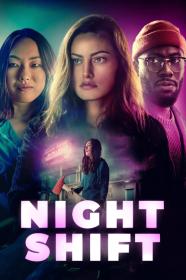 Night Shift (2023) [720p] [WEBRip] <span style=color:#39a8bb>[YTS]</span>