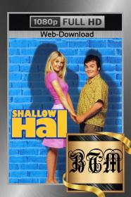 Shallow Hal 2001 1080p WEB-DL ENG LATINO CASTELLANO DDP5.1 H264<span style=color:#39a8bb>-BEN THE</span>