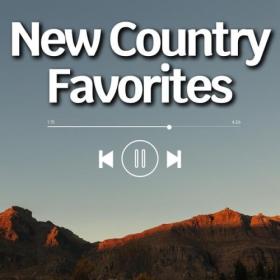Various Artists - New Country Favorites (2024) Mp3 320kbps [PMEDIA] ⭐️