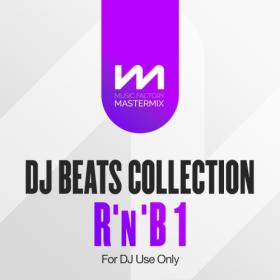 Various Artists - Mastermix DJ Beats Collection – R&B 1 (2024) Mp3 320kbps [PMEDIA] ⭐️