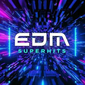 Various Artists - EDM Superhits (2024 Dance) (2024) Mp3 320kbps [PMEDIA] ⭐️